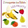 Les fruits l'imagerie des bébés