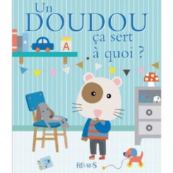 Un doudou ça sert à quoi ?